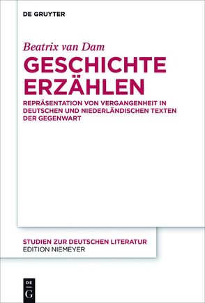 Geschichte erzählen von Dam,  Beatrix van