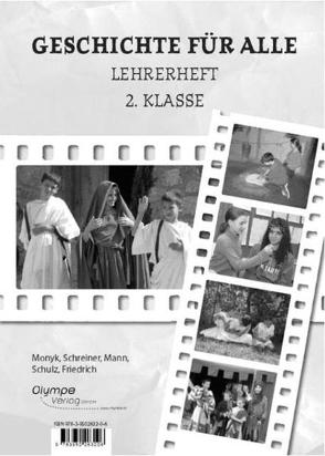 Geschichte für alle 2 – Lehrerheft von Elisabeth,  Friedrich, Mann,  Elisabeth, Monyk,  Elisabeth, Schreiner,  Eva, Schulz,  Dagmar