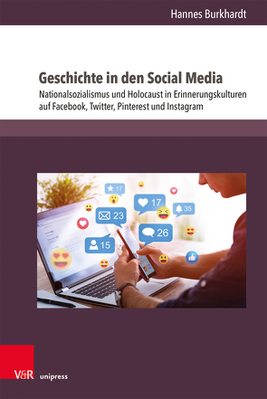 Geschichte in den Social Media von Burkhardt,  Hannes