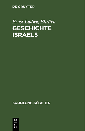 Geschichte Israels von Ehrlich,  Ernst Ludwig