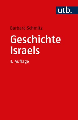 Geschichte Israels von Schmitz,  Barbara