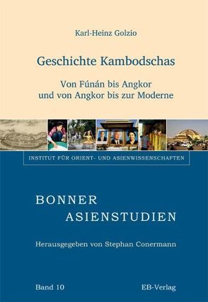 Geschichte Kambodschas von Golzio,  Karl-Heinz