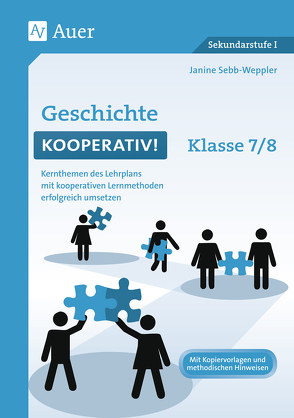 Geschichte kooperativ Klasse 7-8 von Sebb-Weppler,  Janine