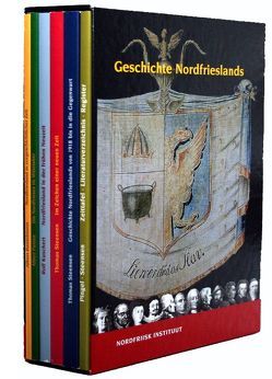 Geschichte Nordfrieslands Band 1-6 im Schuber von Bantelmann,  Albert, Kuschert,  Rolf, Panten,  Albert, Pingel,  Fiete, Steensen,  Thomas