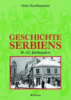 Geschichte Serbiens von Sundhaussen,  Holm