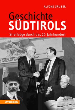 Geschichte Südtirols von Gruber,  Alfons