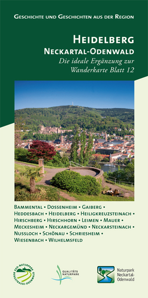 Geschichte und Geschichten aus der Region, Heidelberg – Neckartal-Odenwald von Türk,  Rainer