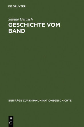 Geschichte vom Band von Gerasch,  Sabine