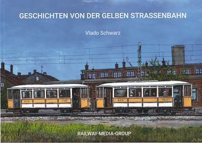 Geschichte von der gelben Strassenbahn