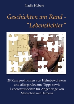 Geschichten am Rand – „Lebenslichter“ von Hebert,  Nadja