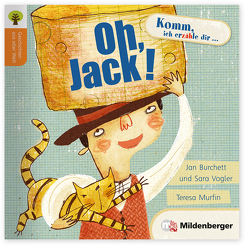 Geschichten aus aller Welt: Oh, Jack! von Burchet,  Jan, Murfin,  Teresa, Vogler,  Sara