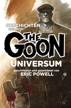 Geschichten aus dem The Goon-Universum 2 von Neubauer,  Frank, Powell,  Eric