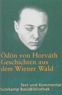 Geschichten aus dem Wiener Wald von Horváth,  Ödön von, Wöhrle,  Dieter