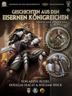 Geschichten aus den Eisernen Königreichen, Staffel 1 Episode 1 von Manderville,  Josh, Rudel,  Aeryn, Seacat,  Douglas, Shick,  William, Steinbacher,  Anke