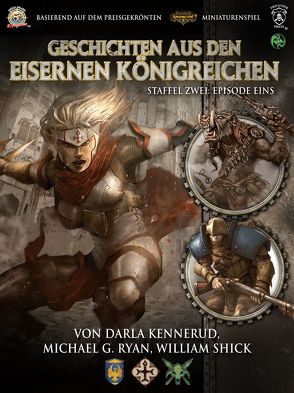 Geschichten aus den Eisernen Königreichen, Staffel 2 Episode 1 von Kennerud,  Darla, Mayer,  Daniel, Ryan,  Michael G., Shick,  William