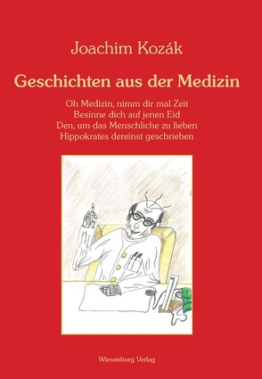 Geschichten aus der Medizin von Joachim,  Kozák