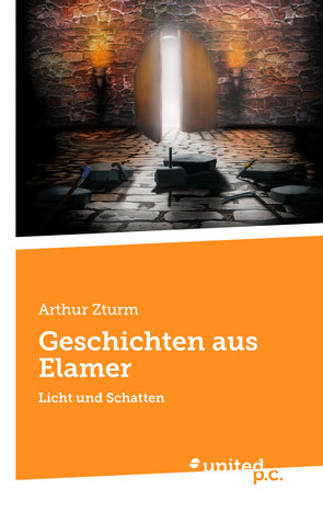 Geschichten aus Elamer von Zturm,  Arthur