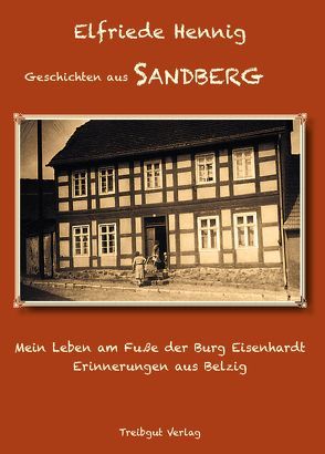 Geschichten aus Sandberg von Hennig,  Elfriede