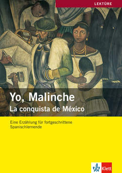 Yo, Malinche von Ardila,  Julio, Kornberger,  Reiner