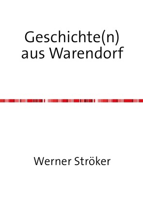 Geschichte(n) aus Warendorf von Ströker,  Werner