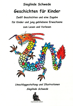 Geschichten für Kinder von Schwede,  Sieglinde