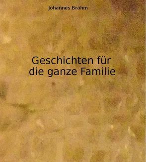 Geschichten für die ganze Familie