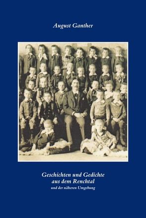 Geschichten und Gedichte aus dem Renchtal von Fritz,  Heermann, Karl,  Ebert, Stadtarchiv Oberkirch, Willi,  Bächle