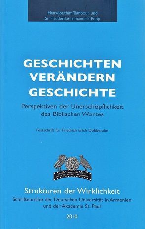 Geschichten verändern Geschichte von Popp,  Friederike I, Tambour,  Hans J