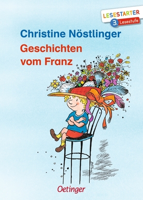 Geschichten vom Franz von Dietl,  Erhard, Nöstlinger ,  Christine