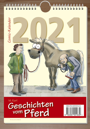 Geschichten vom Pferd 2021 von Karl,  Monica