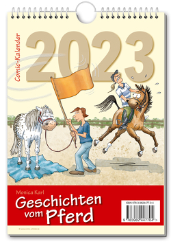 Geschichten vom Pferd 2023 von Karl,  Monica