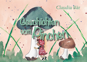 Geschichten vom Pinchen von Baer,  Claudia