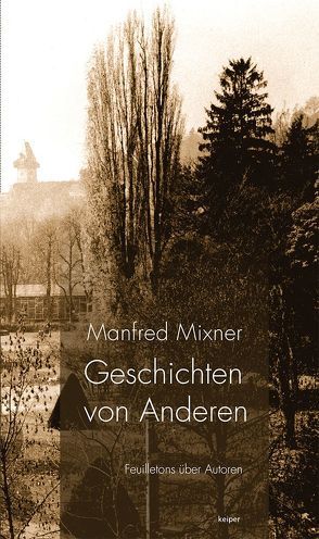 Geschichten von Anderen von Mixner,  Manfred