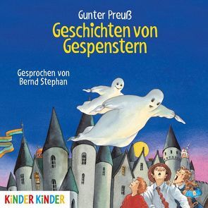 Geschichten von Gespenstern von Preuß,  Gunter, Stephan,  Bernd