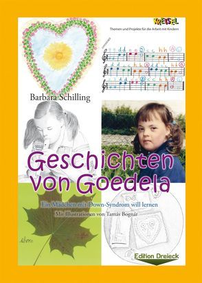 Geschichten von Goedela von Bognár,  Tamás, Schilling,  Barbara