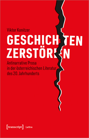 Geschichten zerstören von Konitzer,  Viktor