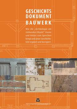 Geschichtsdokument Bauwerk von Ahrens,  Wilfried, Amt,  Stefan, Engel,  Karsten, Hollmann,  Jörg, Klages,  Ulrich, Maschmeyer,  Dietrich, Meier,  Michael, Mörsner,  Verena, Pressler,  Erhard, Reimers,  Holger, Riepshoff,  Heinz, Ruben,  Gunnhild, Schade,  Christian, Schröder,  Herwig, Spohn,  Thomas