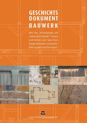 Geschichtsdokument Bauwerk von Ahrens,  Wilfried, Amt,  Stefan, Engel,  Karsten, Hollmann,  Jörg, Klages,  Ulrich, Maschmeyer,  Dietrich, Meier,  Michael, Mörsner,  Verena, Pressler,  Erhard, Reimers,  Holger, Riepshoff,  Heinz, Ruben,  Gunnhild, Schade,  Christian, Schröder,  Herwig, Spohn,  Thomas