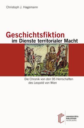 Geschichtsfiktion im Dienste territorialer Macht von Hagemann,  Christoph J.