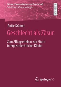 Geschlecht als Zäsur von Krämer,  Anike