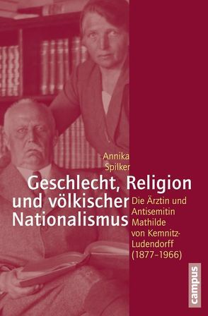 Geschlecht, Religion und völkischer Nationalismus von Spilker,  Annika