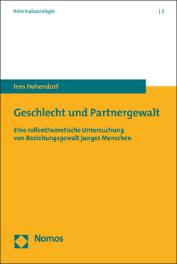 Geschlecht und Partnergewalt von Hohendorf,  Ines