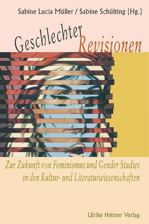 Geschlechter-Revisionen von Müller,  Sabine L, Schülting,  Sabine