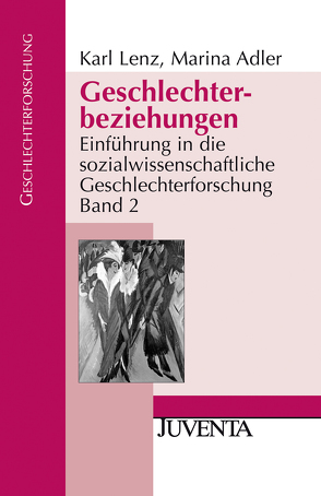 Geschlechterbeziehungen von Adler,  Marina, Lenz,  Karl