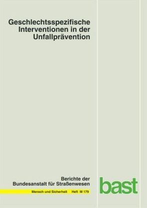 Geschlechtsspezifische Interventionen in der Unfallprävention von Allmer,  H, Combrink,  C, Hartmann-Tews,  I, Jüngling,  S, Kleinert,  J., Lobinger,  B