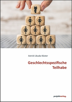 Geschlechtsspezifische Teilhabe von Libuda-Köster,  Astrid