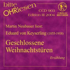 Geschlossene Weihnachtstüren von Keyserling,  Eduard von, Neubauer,  Martin