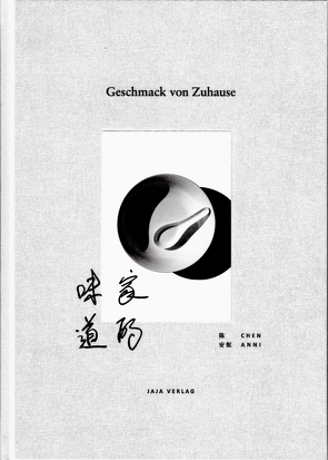 Geschmack von Zuhause von Chen,  Anni