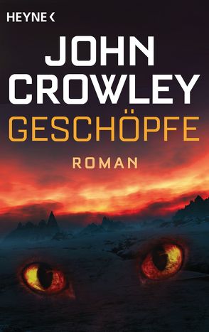 Geschöpfe von Crowley,  John, Maeter,  Hans