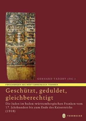 „…geschützt, geduldet, gleichberechtigt“ von Taddey,  Gerhard